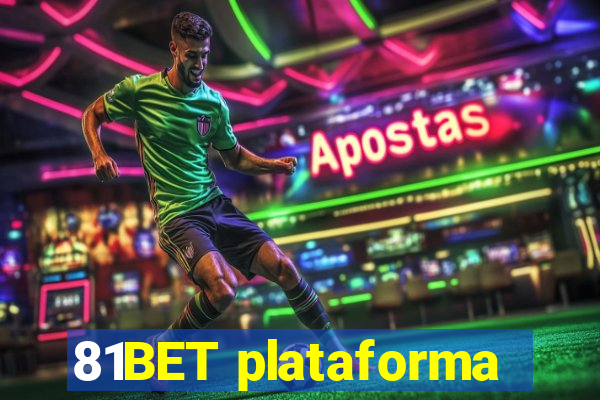 81BET plataforma